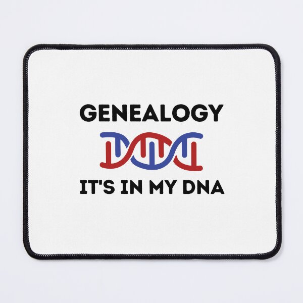 Item preview, Genealogy, It's In My DNA - Genealogist & Family Historian Gift designed and sold by ModernAncestry.