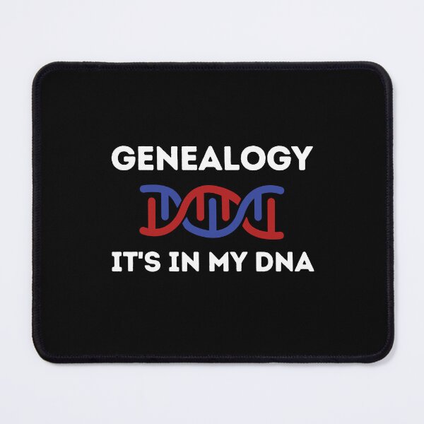 Item preview, Genealogy, It's In My DNA - Genealogist & Family Historian Gift designed and sold by ModernAncestry.
