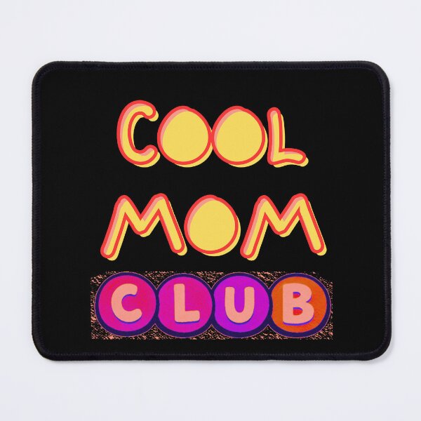 Item preview, COOL MOM CLUB designed and sold by Stefrait-7.