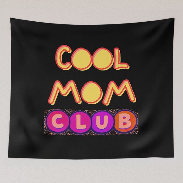Item preview, COOL MOM CLUB designed and sold by Stefrait-7.