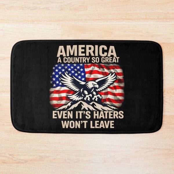 Item preview, America A Country So Great Even It's Haters Won't designed and sold by gear-posters.