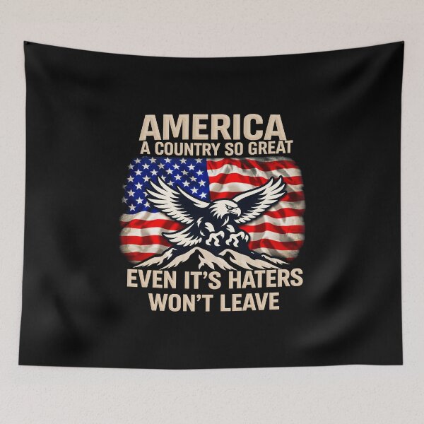 Item preview, America A Country So Great Even It's Haters Won't designed and sold by gear-posters.