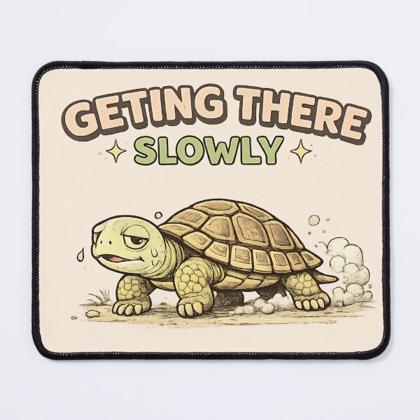 Item preview, Getting There Slowly Cozy Motivational Progress Quote designed and sold by ILYASSE1.