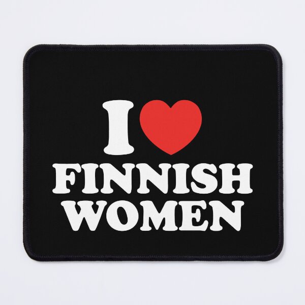 Item preview, I Love Finnish Women designed and sold by shitpostee.