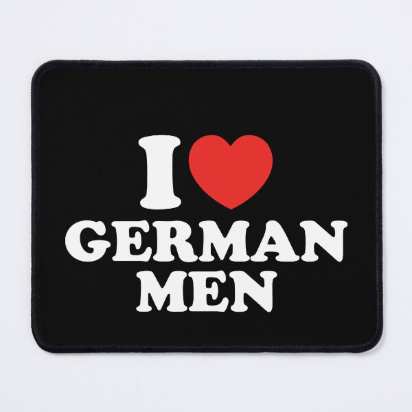 Item preview, I Love German Men designed and sold by shitpostee.