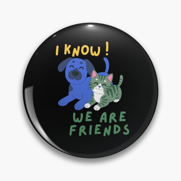 Item preview, I Know ! We are Friends T-shirt Design designed and sold by BoldMarkk.