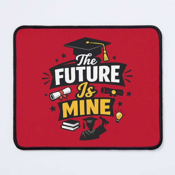 Item preview, The Future Is Mine – Bold Graduation Quote designed and sold by DesignHouse07.