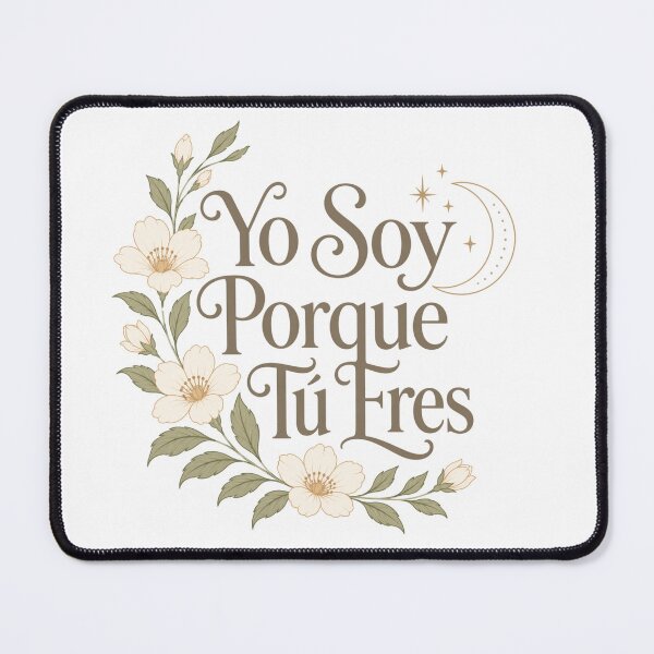 Item preview, Yo Soy Porque Tu Eres designed and sold by SweetSueños.