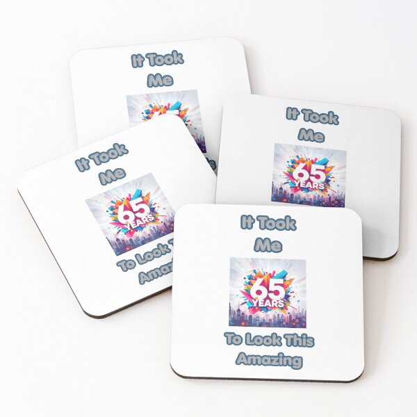 Item preview, It Took Me 65 Years to Look This Amazing – Funny 65th Birthday  designed and sold by NapoliApparel.