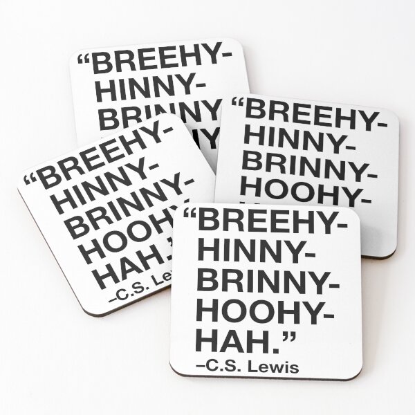 Item preview, Shirts, etc. – “Breehy-Hinny-Brinny-Hoohy-Hah” C.S. Lewis Quote – BLACK text designed and sold by Josh Bishop.