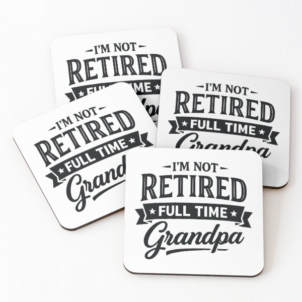 Item preview, I'm Not Retired Full Time Grandpa ,funny Retirement designed and sold by CloudyPress.