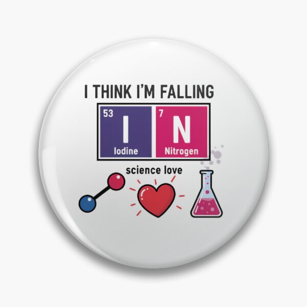 Item preview, I think i am falling in science love designed and sold by Brainy_Prints.