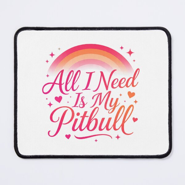 Item preview, All I Need is my Pitbull Rainbow with Hearts designed and sold by My Pitbull Place.