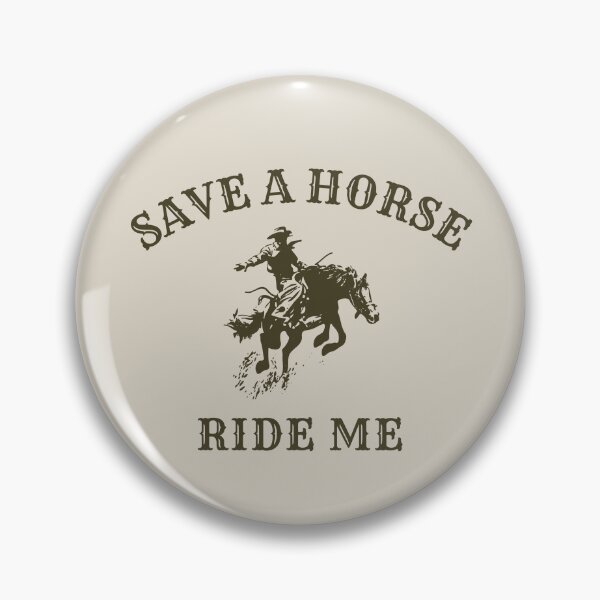 Item preview, Save a Horse Ride Me - Funny Cowboy Cowgirl Western Inappropriate Adult designed and sold by Teeter-Totter.