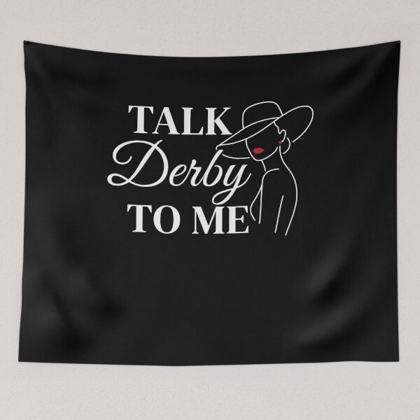 Item preview, Talk Derby To Me Kentucky Derby Horse Racing Fan designed and sold by SofenArt.