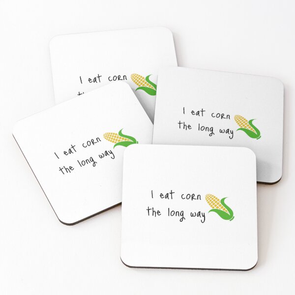 Item preview, I eat corn the long way funny quote designed and sold by Karisdesignss.