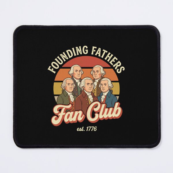 Item preview, Founding Fathers Fan Club Est 1776 American History Patriot United States designed and sold by SofenArt.