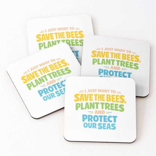Item preview, I Just Want To Save The Bees Plant Trees And Protect Our Seas designed and sold by LuveraxArt.