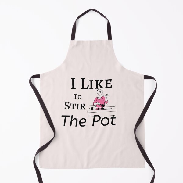 Item preview, I Like To Stir The Pot, Cooking Funny  designed and sold by HoppingCreation.