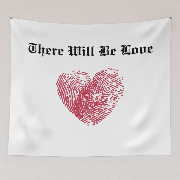 Item preview, There Will Be Love designed and sold by TorrezvilleTees.