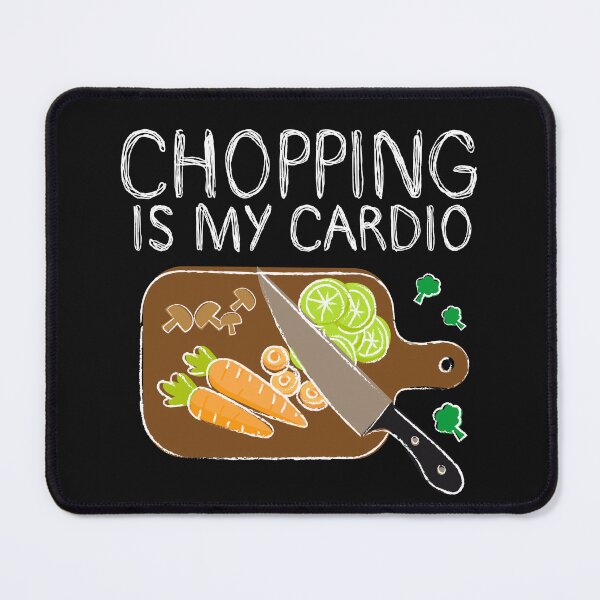 Item preview, Chopping Is My Cardio kitchen cutting board designed and sold by Shedronpanda.