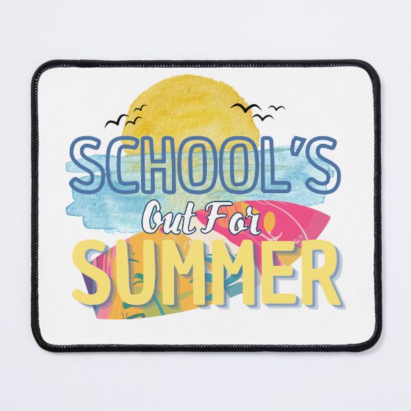 Item preview, School's Out For Summer Vacay Mode Beach Vibes designed and sold by VibranPalette.