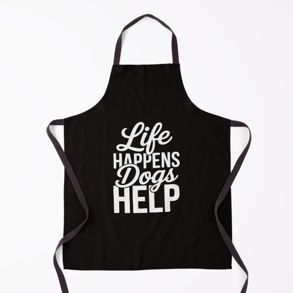 Item preview, Life Happens Dogs Help Pet Animal Lovers Dog Owners designed and sold by Rising-smoke.