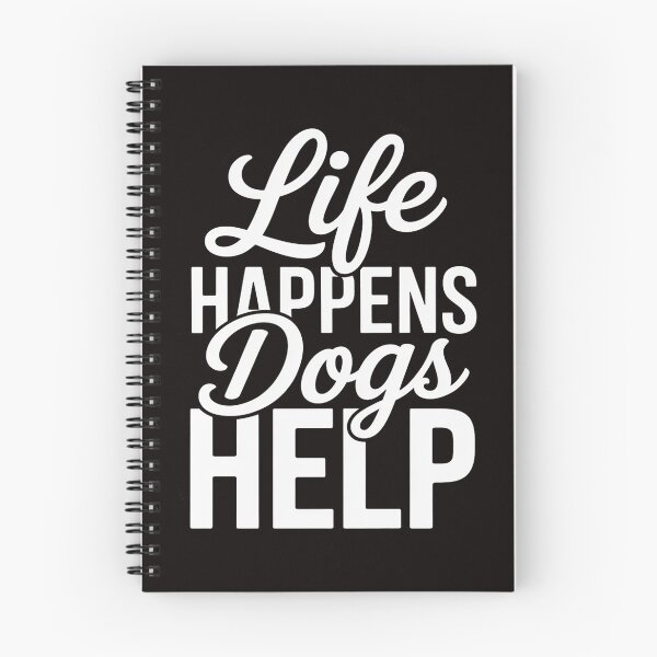 Item preview, Life Happens Dogs Help Pet Animal Lovers Dog Owners designed and sold by Rising-smoke.