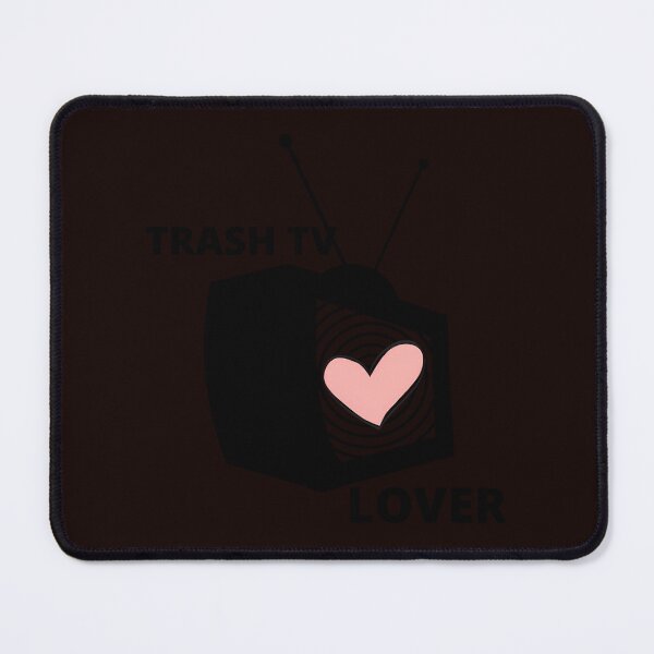 Item preview, Trash Tv Lover designed and sold by IgnorantArry.