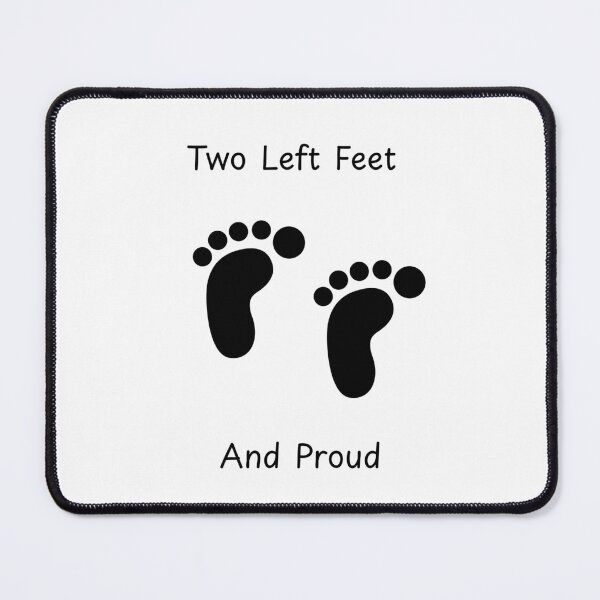 Item preview, Two Left Feet And Proud designed and sold by Leftyshop.