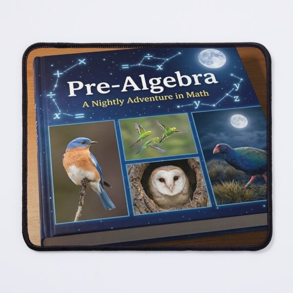 Item preview, Bird Loving Pre-Algebra Math Book designed and sold by Uniqueartai.