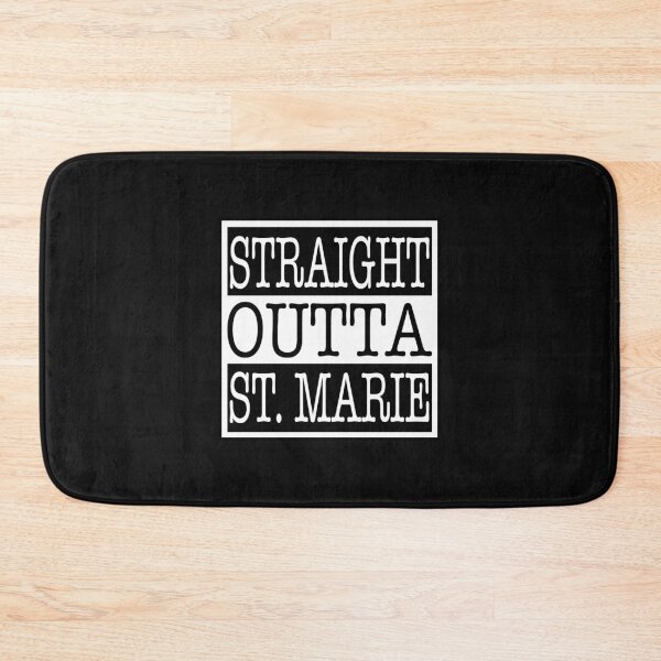 Item preview, Straight Outta St. Marie designed and sold by Normbot2000.
