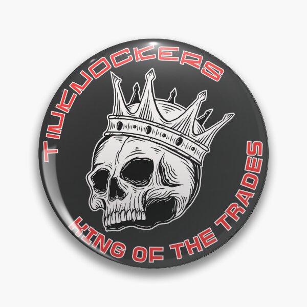 Item preview, KING OF TRADES— TINKNOCKERS designed and sold by Fitterbb537.