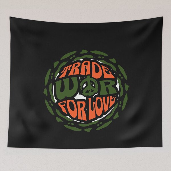 Item preview, Trade War For Love Peace Sign Retro Groovy designed and sold by Tsugraf Designs.