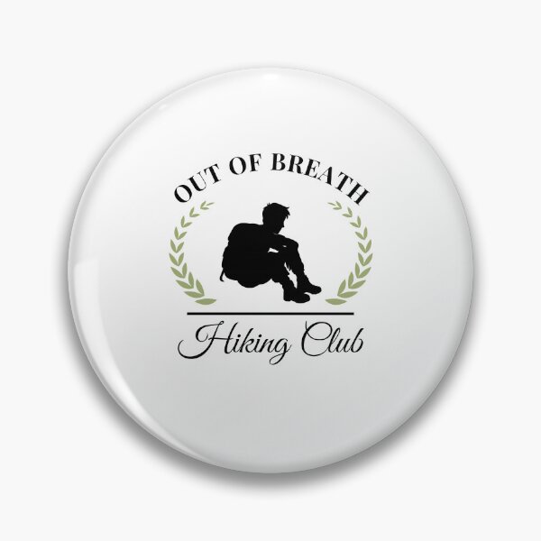Item preview, Out of Breath Hiking Club Funny Hiker Design designed and sold by snowry.