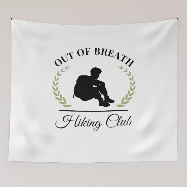 Item preview, Out of Breath Hiking Club Funny Hiker Design designed and sold by snowry.