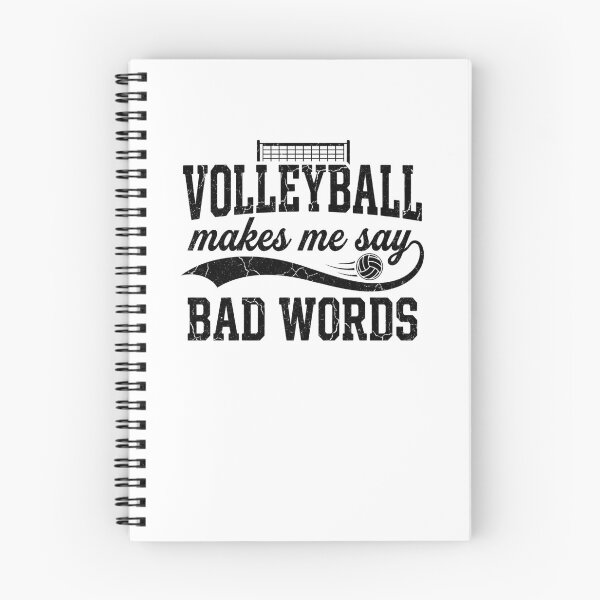Item preview, Volleyball Makes Me Say Bad Words Funny Player designed and sold by snowry.