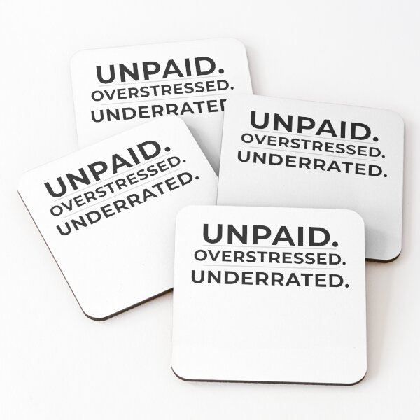 Item preview, Unpaid Underrated Overstressed Shirt – Funny Intern Life Tee for Accounting Students & Office Humor        designed and sold by FCA SIR MERCH .