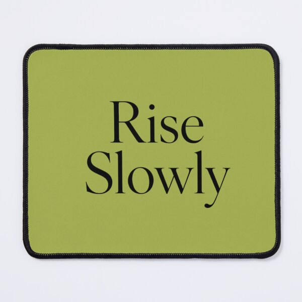 Item preview, Rise Slowly Minimalist Quote Design | Motivational Aesthetic Typography | Slow Growth Mindset Inspiration designed and sold by Sanika arts .