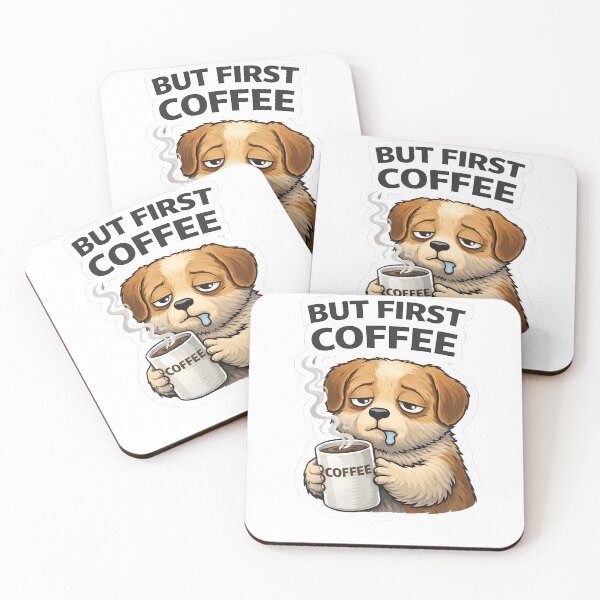 Item preview, But First Coffee Dog Sticker | Funny Tired Cute Puppy designed and sold by TheLazyVibe.