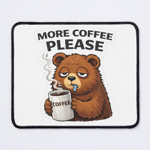 Item preview, More Coffee Please Bear Sticker | Funny Tired Cute Bear designed and sold by TheLazyVibe.