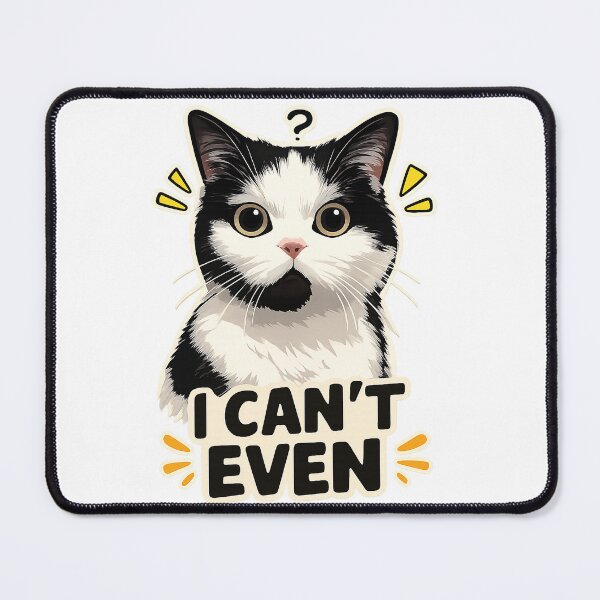 Item preview, Dramatic Cat I Can’t Even designed and sold by DetalleXL.