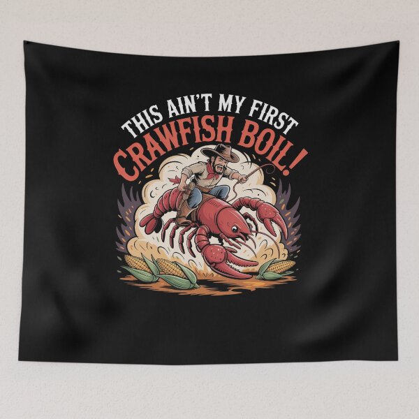 Item preview, This Ain't My First Crawfish Boil! Funny Rodeo designed and sold by Dressed For  Duty.