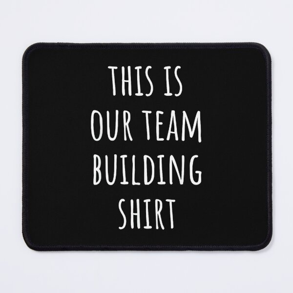 Item preview, Funny Corporate Team Building Shirt for Work Employees designed and sold by ElaineZPink.