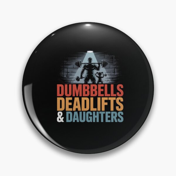 Item preview, Dumbbells Deadlifts Daughters Weightlifting Deadlifting designed and sold by Dressed For  Duty.