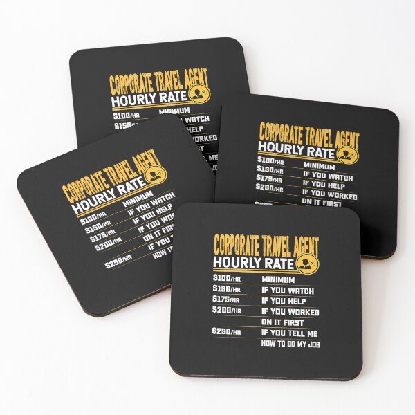 Item preview, Funny Corporate Travel Agent Hourly Rate designed and sold by ElaineZPink.