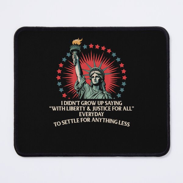 Item preview, I Didn't Grow Up Saying With Liberty And Justice For All designed and sold by Dressed For  Duty.