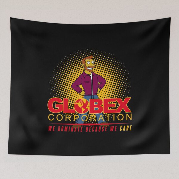 Item preview, Globex Corporation - We Dominate Because we Care designed and sold by ElaineZPink.