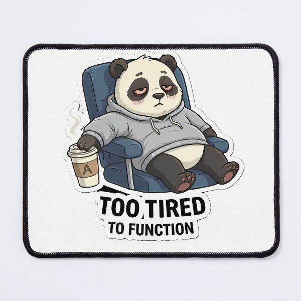 Item preview, Too Tired Panda Sticker | Funny Exhausted Mood designed and sold by TheLazyVibe.
