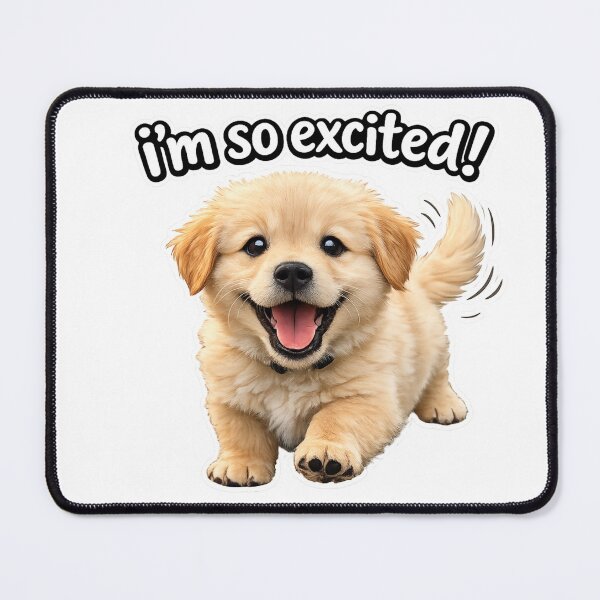 Item preview, I'M SO EXCITED! designed and sold by BluebubbleTeashop.